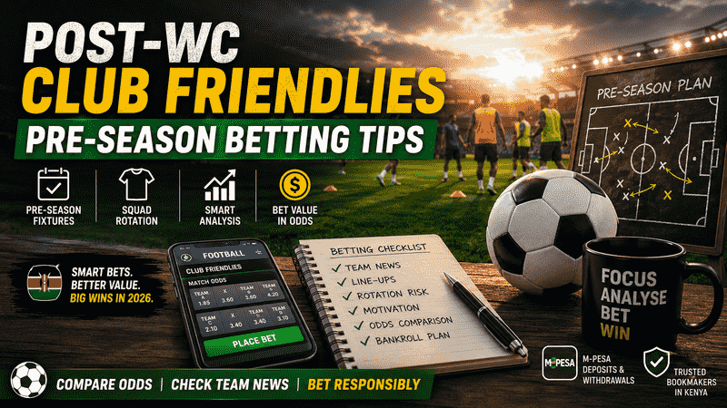 Post-WC Club Friendlies: Pre-Season Betting Tips