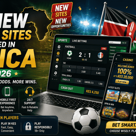 Top New Betting Sites Launched in Africa in 2026