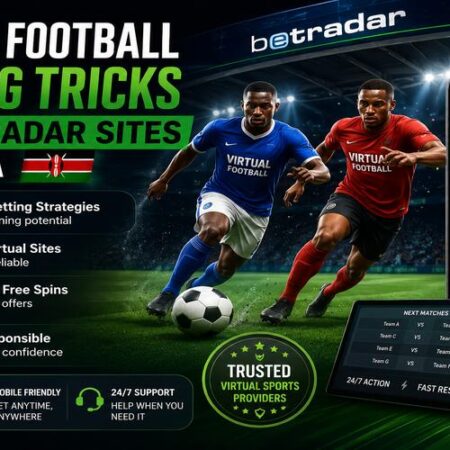 Virtual Football Betting: Tricks & Top Betradar Sites