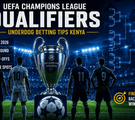 UEFA Champions League Qualifiers: Underdog Betting Tips