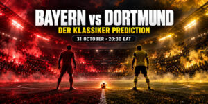 Bayern Munich vs Borussia Dortmund Der Klassiker Prediction Bundesliga Matchday 8