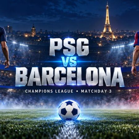 UEFA Champions League Matchday 3: PSG vs Barcelona Preview & Betting Tips