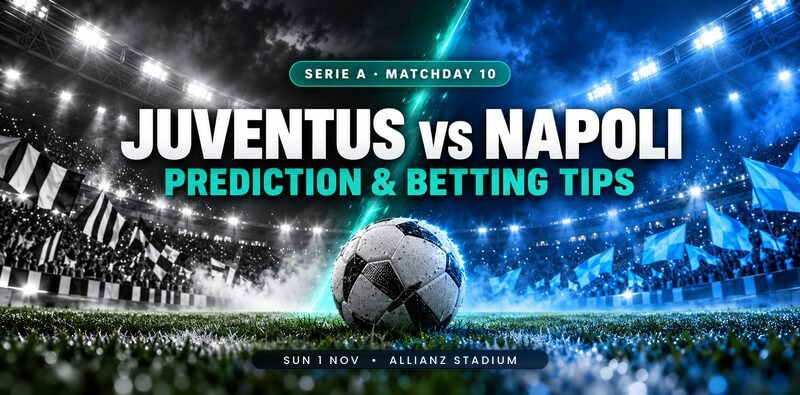 Juventus vs Napoli Serie A 2026 Prediction